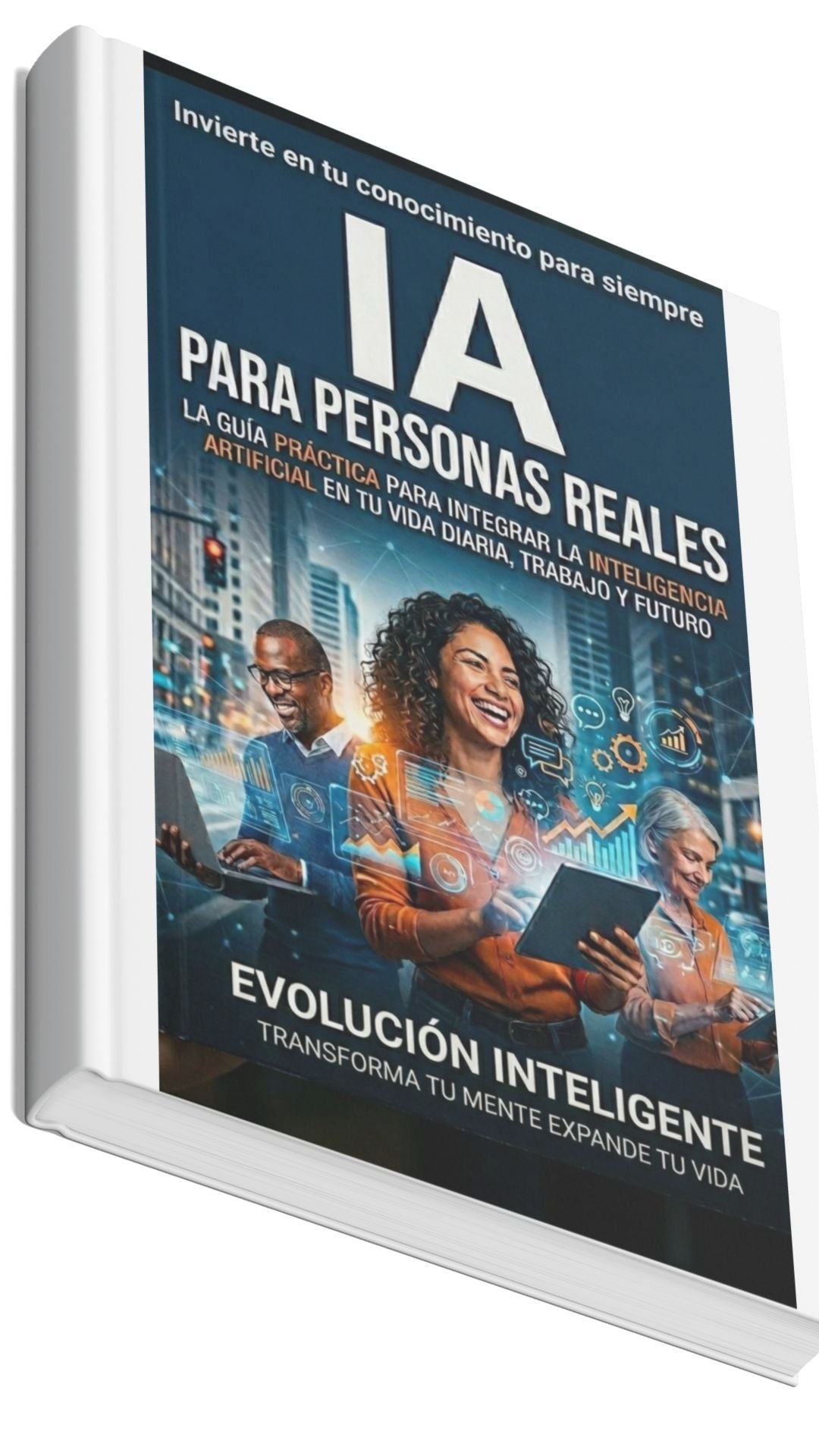 IA PARA PERSONAS REALES